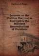 Sermons on the Chrisian Doctrine as Received by the Different Denominations of Christians, Price, Richard 