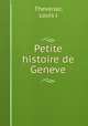 Petite histoire de Geneve, Thevenaz, Louis J 