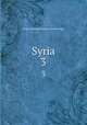 Syria. 3, 