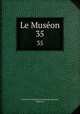 Le Muson. 35, 