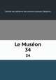 Le Muson. 34, 