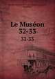 Le Muson. 32-33, 