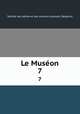 Le Muson. 7, 
