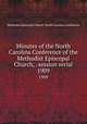 Minutes of the North Carolina Conference of the Methodist Episcopal Church, . session serial. 1909, Methodist Episcopal Church. North Carolina Conference 