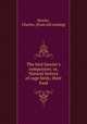 The bird fancier`s companion; or, Natural history of cage birds; their food, Reiche, Charles. [from old catalog] 