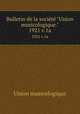 Bulletin de la socit "Union musicologique.". 1921 v.1a, Union musicologique 