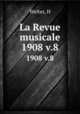 La Revue musicale. 1908 v.8, Welter, H 