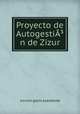 Proyecto de Autogestin de Zizur, zizurko gazte asanblada 