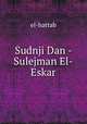 Sudnji Dan - Sulejman El-Eskar, el-hattab 