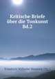 Kritische Briefe ber die Tonkunst Bd.2, Friedrich Wilhelm Marpurg (Hg.) 