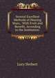 Several Excellent Methods of Hearing Mass,: With Fruit and Benefit, According to the Institution ., Lucy Herbert 