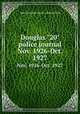 Douglas "20" police journal. Nov. 1926-Oct. 1927, San Francisco (Calif.). Police Dept 