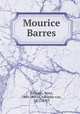 Mourice Barres, 
