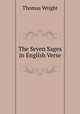 The Seven Sages in English Verse, Thomas Wright 