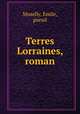 Terres Lorraines, roman, 