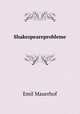 Shakespeareprobleme, Emil Mauerhof 