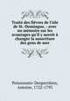 Trait des fivres de l`isle de St.-Domingue, : avec un mmoire sur les avantages qu`il y auroit changer la nourriture des gens de mer., 