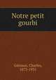Notre petit gourbi, 