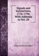 Signals and Instructions, 1776-1794: With Addenda to Vol. 29, Corbett, Julian Stafford, Sir, 1854-1922 