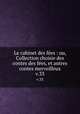 Le cabinet des fes : ou, Collection choisie des contes des fes, et autres contes merveilleux. v.33, 