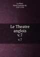 Le Theatre anglois. v.7, La Place, Pierre Antoine de, 1707-1793 