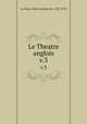 Le Theatre anglois. v.3, La Place, Pierre Antoine de, 1707-1793 