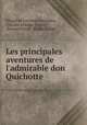 Les principales aventures de l`admirable don Quichotte, Miguel de Cervantes Saavedra, Charles Antoine Coypel, Bernard Picart, BleuetClaude 