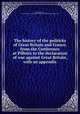 The history of the politicks of Great Britain and France, from.the Conference at Pillnitz to the declaration of war against Great Britain, with an appendix, Marsh, Herbert, 1757-1839,Pre-1801 Imprint Collection (Library of Congress) DLC 