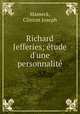 Richard Jefferies; tude d`une personnalit, Masseck, Clinton Joseph 