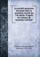 La socit paysanne bernoise dans la premire moiti du 19e sicle. D`aprs les romans de Jeremias Gotthelf, Cunche, Gabriel,Gotthelf, Jeremias, 1797-1854 