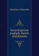 Socyologiczne pogldy dwch Antyfontw, 