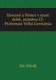 Slovan a Nmci v star dob, zejmna Cl: Ptolemaia Velk Germania, 
