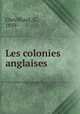 Les colonies anglaises, Chevilliard, G., 1859- 