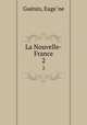 La Nouvelle-France. 2, 