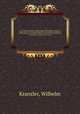 Fr Vaterland und Ehre : Wahrheitsgetreue Geschichte des grossen Krieges von 1914 : Unter Benutzung aller amtlichen Erlasse, Dokumente und Depeschen und mit Bercksichtigung vieler Berichte und Briefe von Mitkmpfern zu Wasser und zu Lande. 1, Kranzler, Wilhelm 