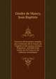 Nouveau dictionnaire complet des communes de la France, de l`Algrie et des autres colonies franaises . prcd d`une notice sur la France et de tableaux synoptiques, Gindre de Mancy, Jean Baptiste 