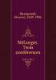 Mlanges. Trois confrences, 