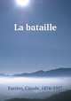 La bataille, 