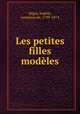 Les petites filles modles, 