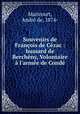 Souvenirs de Franois de Czac : hussard de Berchny, Volontaire l`arme de Cond, 