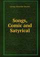 Songs, Comic and Satyrical, George Alexander Stevens 