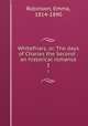 Whitefriars, or, The days of Charles the Second : an historical romance. 1, Robinson, Emma, 1814-1890 