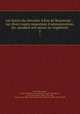 Les loisirs du chevalier d`Eon de Beaumont . : sur divers sujets importans d`administration, etc. pendant son sjour en Angleterre. 5, 
