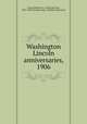 Washington & Lincoln anniversaries, 1906, Craig, Katherine L. (Katherine Lee), 1876-1934,Colorado. Dept. of Public Instruction 