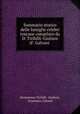 Sommario storico delle famiglie celebri toscane compilato da D. Tiribilli-Giuliani (F. Galvani ., Demostene Tiribilli -Giuliani, Francesco Galvani 