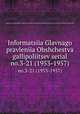 Informatsiia Glavnago pravleniia Obshchestva gallipoliitsev serial. no.3-21 (1953-1957), 