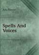 Spells And Voices, Ada Keyne 
