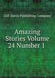Amazing Stories Volume 24 Number 1, Ziff-Davis Publishing Company 