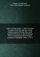 Labor-saving looms : a brief treatise on plain weaving and the recent improvements in that line, with special reference to the Northrop looms manufactured by Draper Company, Hopedale, Mass., U.S.A, Draper, George Otis, 1867-1923,Draper Company 