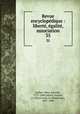 Revue encyclopdique : libert, galit, association. 35, Jullien, Marc-Antoine, 1775-1848,Jullien, August, d. 1854,Carnot, H. (Hippolyte), 1801-1888 
